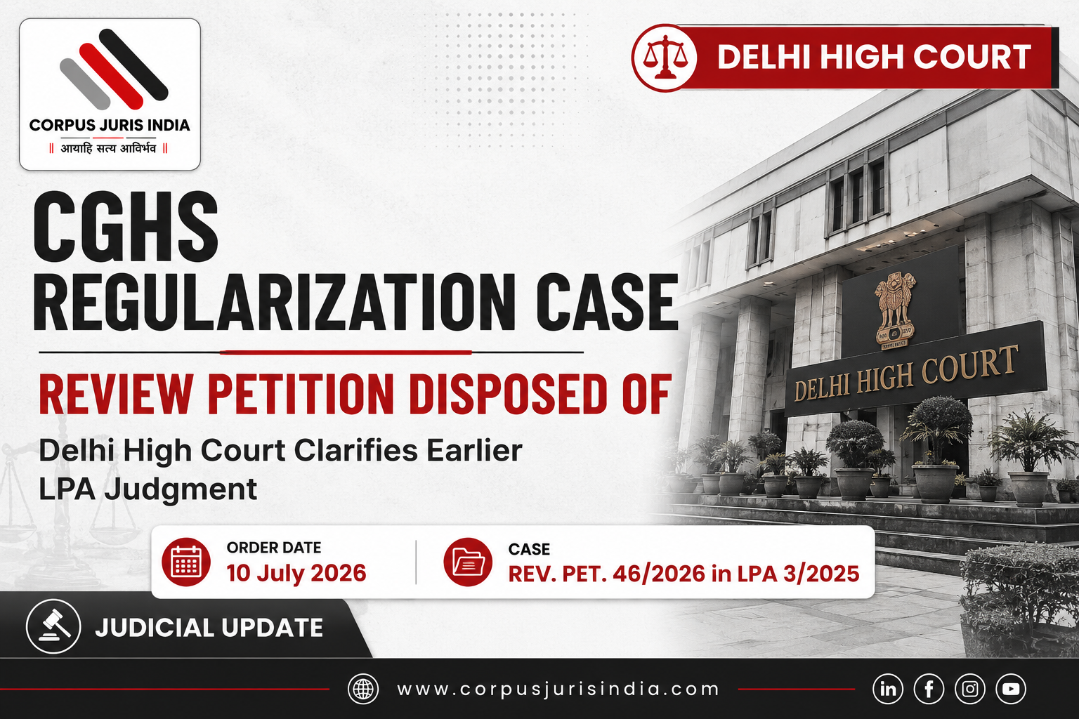 Featured image for Delhi High Court order disposing of the Review Petition in the CGHS Regularization Case dated 10 July 2026.