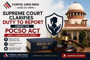Supreme Court of India judgment in AAA v. Linda Sema & Others clarifying the duty to report under Sections 19 and 21 of the POCSO Act, 2012.