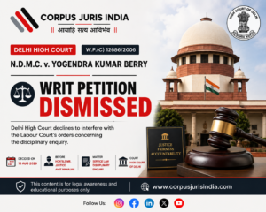 Delhi High Court judgment in N.D.M.C. v. Yogendra Kumar Berry dismissing writ petition concerning disciplinary enquiry