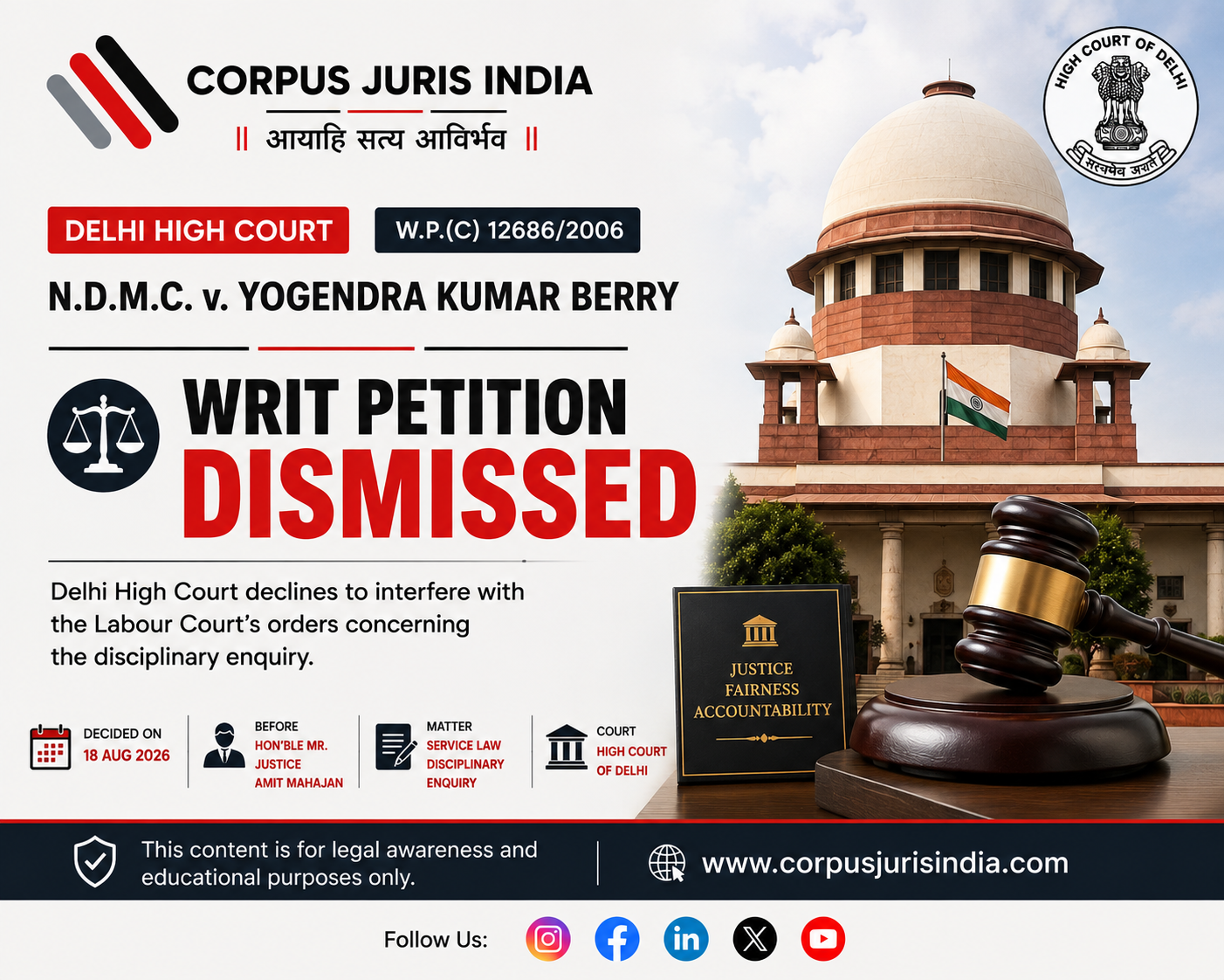 Delhi High Court judgment in N.D.M.C. v. Yogendra Kumar Berry dismissing writ petition concerning disciplinary enquiry