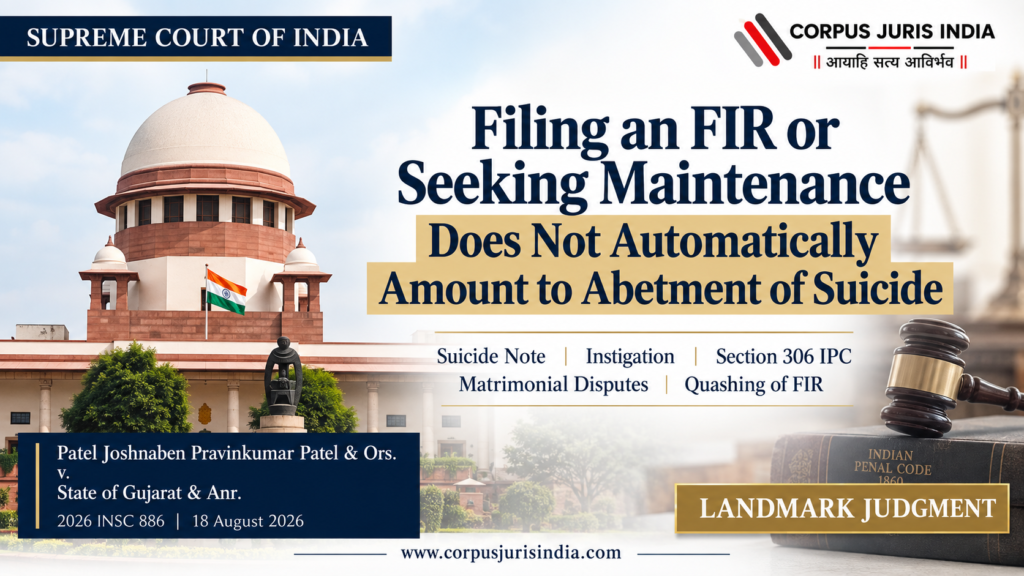 Supreme Court landmark judgment on filing an FIR and abetment of suicide
