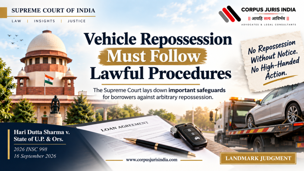 Supreme Court on vehicle repossession and lawful recovery procedures in Hari Dutta Sharma v. State of U.P.