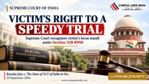 Supreme Court of India judgment in Renuka Jain on a victim’s right to speedy trial under Section 528 BNSS.