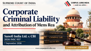 Sanofi India Ltd v Central Bureau of Investigation Supreme Court judgment on corporate criminal liability and mens rea