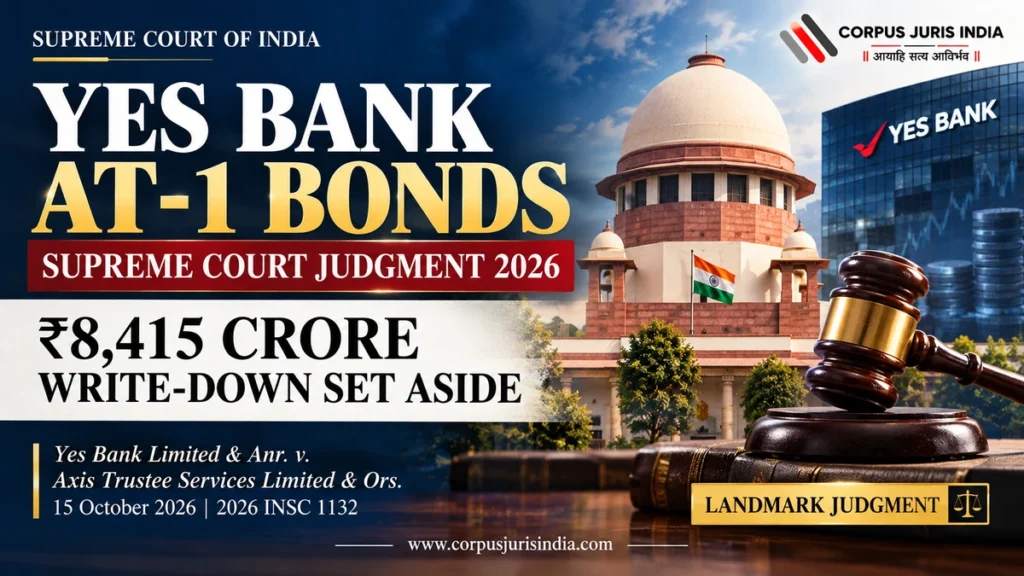 Supreme Court of India judgment on Yes Bank AT-1 bonds and the ₹8,415 crore write-down, 2026 INSC 1132.
