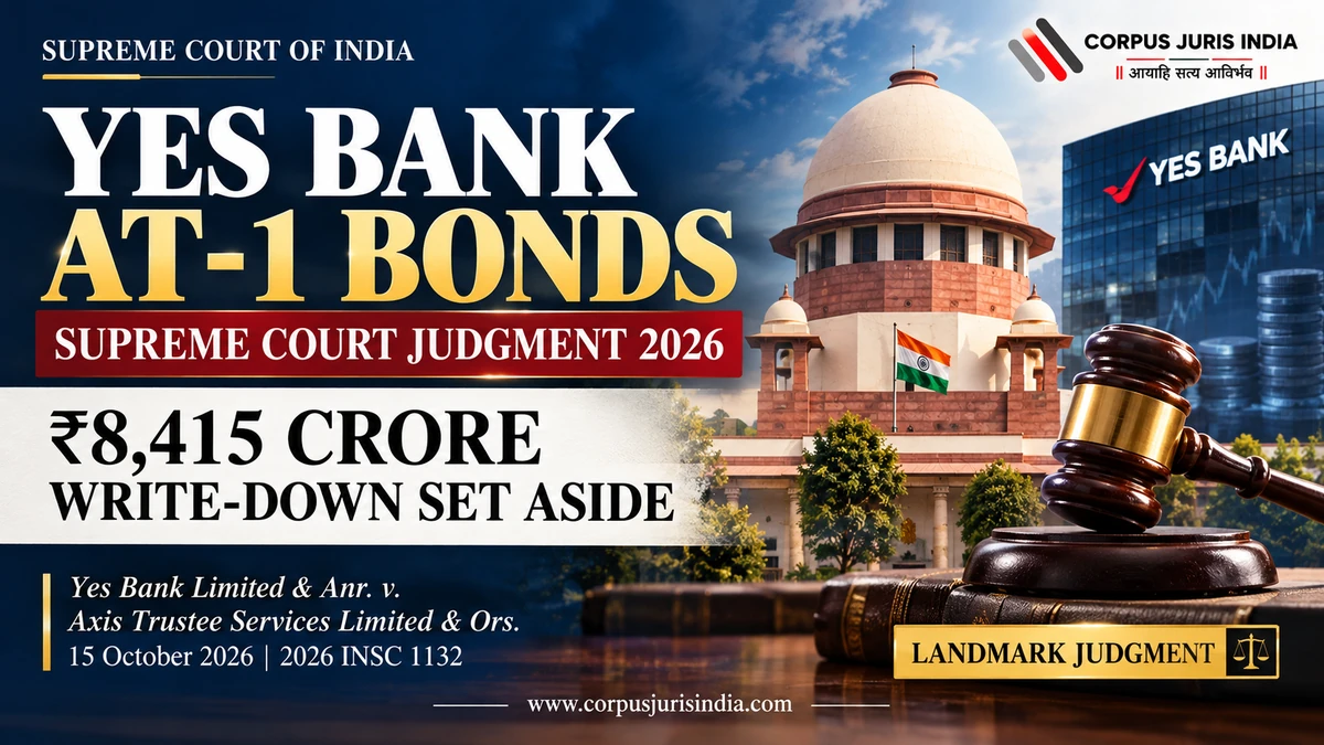 Supreme Court of India judgment on Yes Bank AT-1 bonds and the ₹8,415 crore write-down, 2026 INSC 1132.
